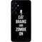 Eat Brains and Zombie On Black Galaxy S25 Plus Skin