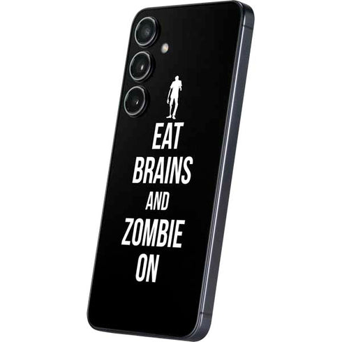 Eat Brains and Zombie On Black Galaxy S24 Plus Skin