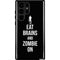 Eat Brains and Zombie On Black Galaxy S25 Ultra Impact Case