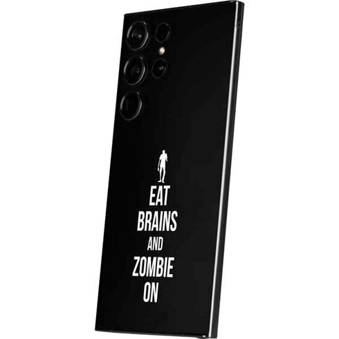 Eat Brains and Zombie On Black Galaxy S24 Ultra Skin