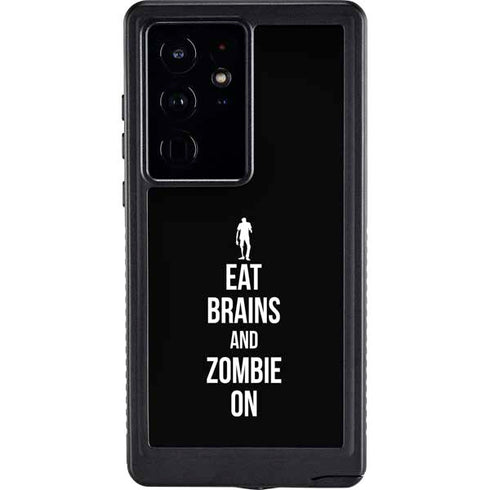 Eat Brains and Zombie On Black Galaxy S24 Ultra Waterproof Case