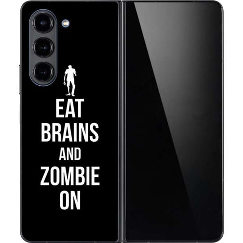 Eat Brains and Zombie On Black Galaxy Z Fold5 5G Skin