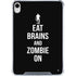Eat Brains and Zombie On Black iPad 11th Gen (2025) Clear Case