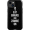 Eat Brains and Zombie On Black iPhone 15 Impact Case