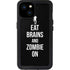 Eat Brains and Zombie On Black iPhone 15 Plus Waterproof Case