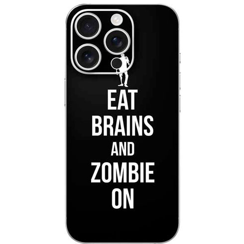Eat Brains and Zombie On Black iPhone 16 Pro Skin