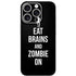 Eat Brains and Zombie On Black iPhone 16 Pro Skin