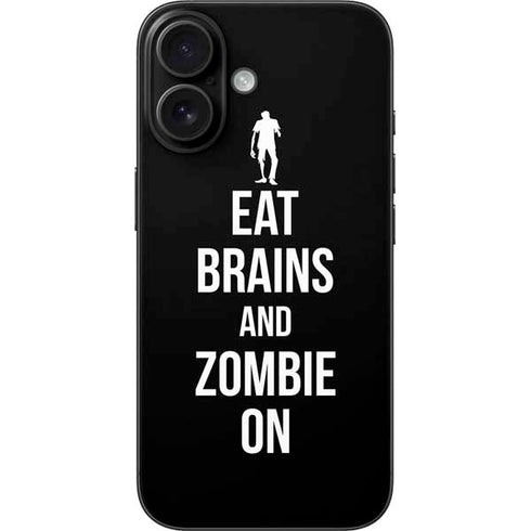 Eat Brains and Zombie On Black iPhone 16 Skin