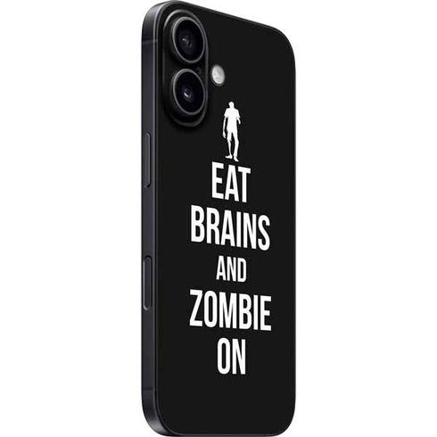 Eat Brains and Zombie On Black iPhone 16 Skin