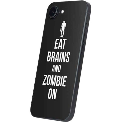 Eat Brains and Zombie On Black iPhone 16e Skin