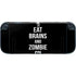 Eat Brains and Zombie On Black Nintendo Switch 2 (2025) with Joy-Con Skin