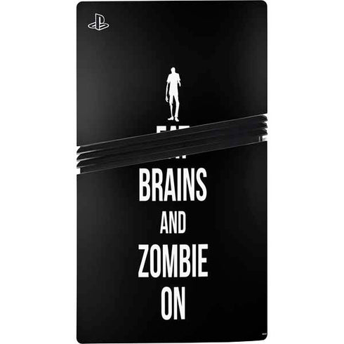 Eat Brains and Zombie On Black PS5 Pro Console Skin