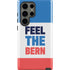 Feel The Bern Galaxy S23 Ultra Pro Case