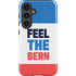 Feel The Bern Galaxy S25 Impact Case