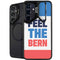 Feel The Bern Galaxy S25 Kickstand Case
