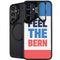 Feel The Bern Galaxy S25 Plus Kickstand Case