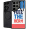 Feel The Bern Galaxy S24 Ultra Kickstand Case