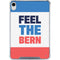 Feel The Bern iPad 11th Gen (2025) Clear Case