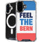 Feel The Bern iPhone 16 MagSafe Case