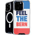 Feel The Bern iPhone 16 Pro Max MagSafe Case
