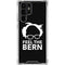 Feel The Bern Outline Galaxy S23 Ultra Clear Case