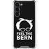 Feel The Bern Outline Galaxy S24 FE Clear Case
