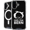 Feel The Bern Outline iPhone 16 MagSafe Case