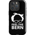 Feel The Bern Outline iPhone 16 Pro Magsafe Impact Case