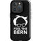 Feel The Bern Outline iPhone 16 Pro Max Impact Case