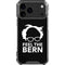 Feel The Bern Outline iPhone 18 Pro Max Clear Case