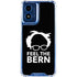 Feel The Bern Outline Moto G Play 4G (2024) Clear Case