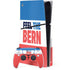 Feel The Bern PlayStation PS5 Skins