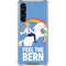 Feel The Bern Unicorn Galaxy S24 FE Clear Case