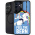Feel The Bern Unicorn Galaxy S24 FE Kickstand Case