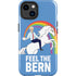 Feel The Bern Unicorn iPhone 15 Impact Case