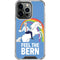 Feel The Bern Unicorn iPhone 16 Pro Max Clear Case