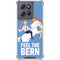 Feel The Bern Unicorn Moto G 5G (2025) Clear Case