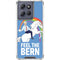 Feel The Bern Unicorn Moto G Play 5G (2025) Clear Case