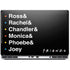 Warner Bros FRIENDS Crew Dell Precision Skin