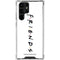 Warner Bros FRIENDS Galaxy S22 Ultra Clear Case