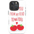 From My Head Tomatoes iPhone 16 Pro Impact Case