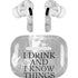Game of Thrones: Tyrion Lannister Quote Apple AirPods Pro Skin