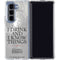 Game of Thrones: Tyrion Lannister Quote Galaxy Z Fold5 5G Clear Case