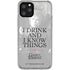 Game of Thrones: Tyrion Lannister Quote iPhone 11 Pro Clear Case
