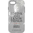Game of Thrones: Tyrion Lannister Quote iPhone Cases
