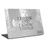 Game of Thrones: Tyrion Lannister Quote Universal Laptop 16.6in (13.4 x 9.7in) Skin