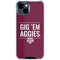 Texas A&M University Gig Em Aggies iPhone 15 Clear Case