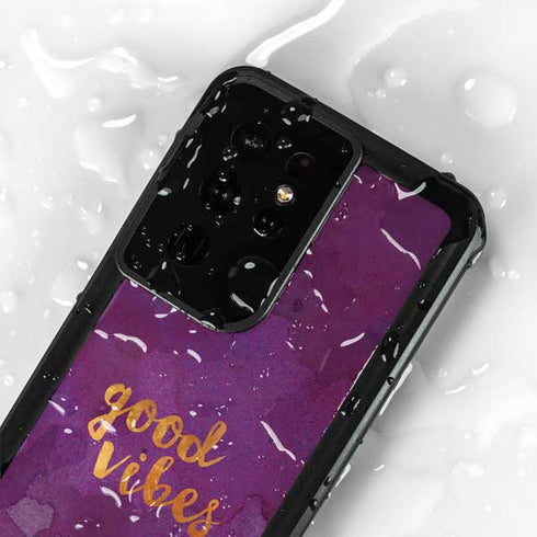 Good Vibes Galaxy S24 Ultra Waterproof Case