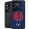 NFL Houston Texans Team Motto Galaxy S24 Plus Kickstand Case