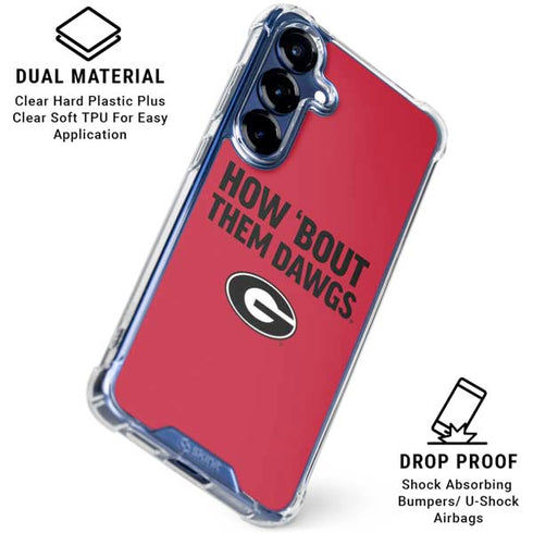 University of Georgia How Bout Them Dawgs Galaxy S25 Plus Clear Case